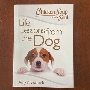 Chicken Soup for the Soul - Life Lessons from the Dog NWOT